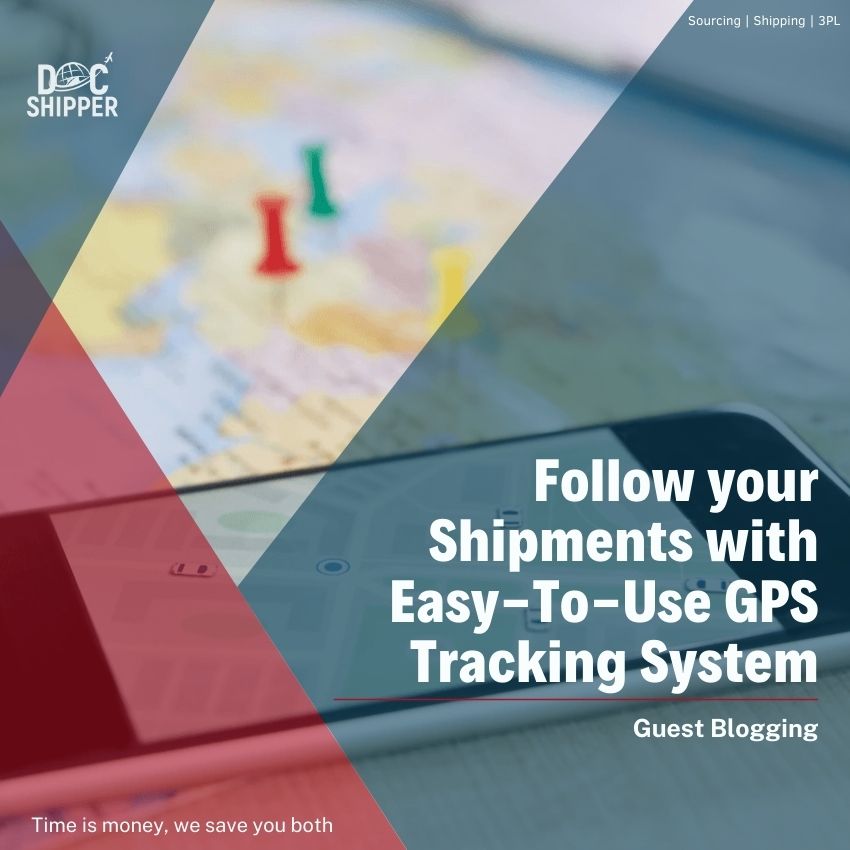 Follow your Shipments with Easy-To-Use GPS Tracking System