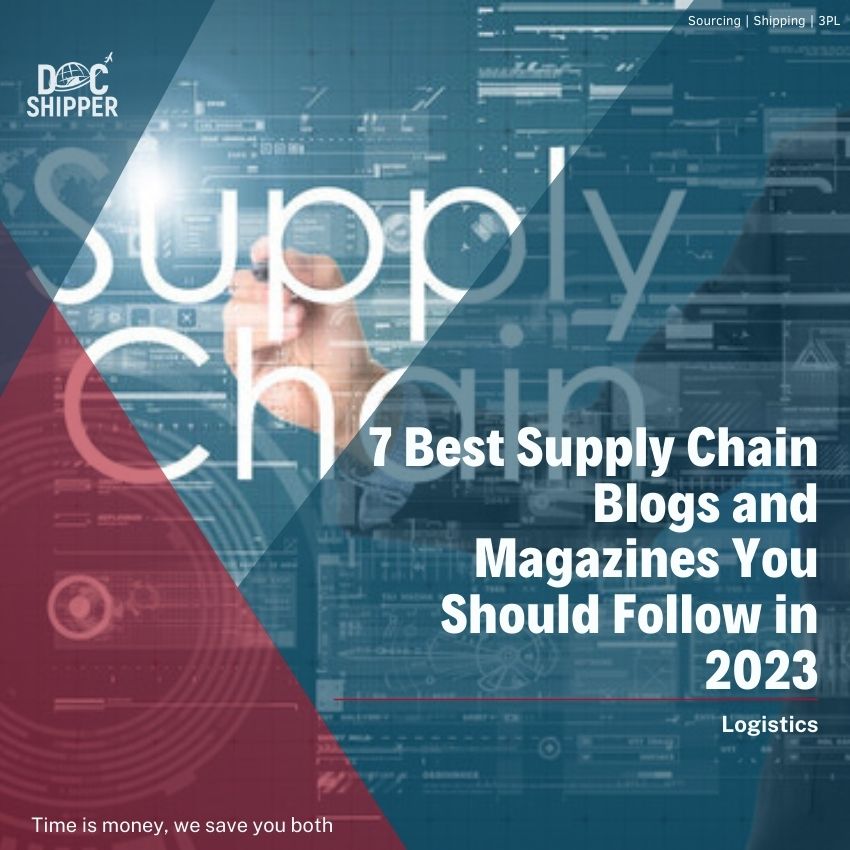 7 Best Supply Chain Blogs and Magazines You Should Follow in 2023