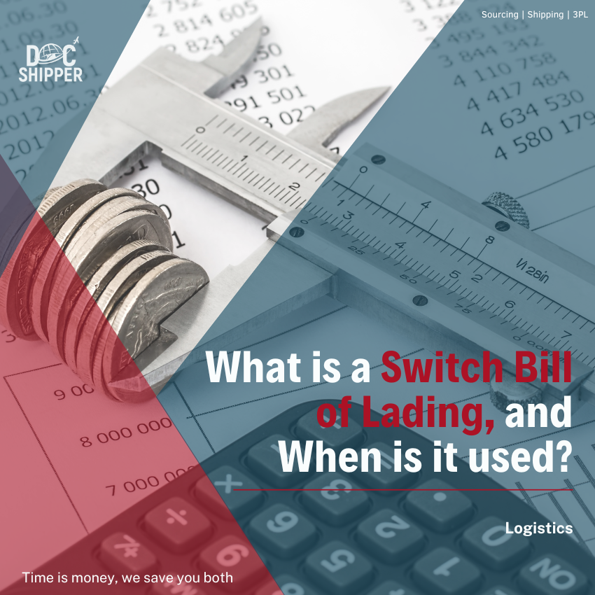 What is a Switch Bill Of Lading ?