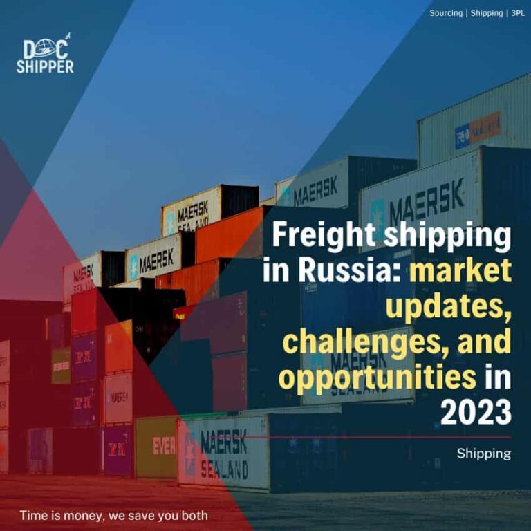 Freight shipping in Russia: market updates, challenges, and