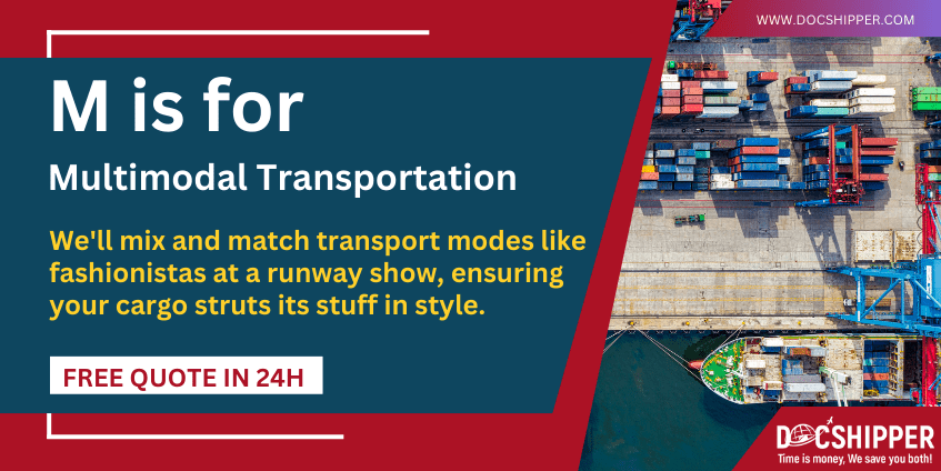 M is for Multimodal Transportation - Logistics glossary-min