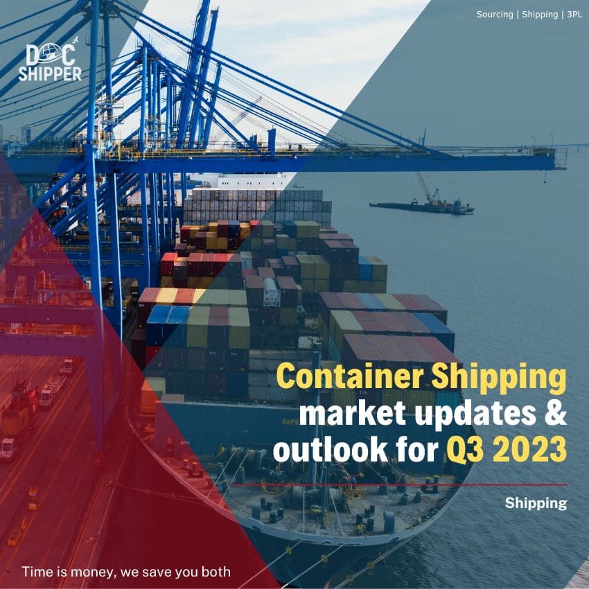 Container Shipping market update & outlook for Q3 2023