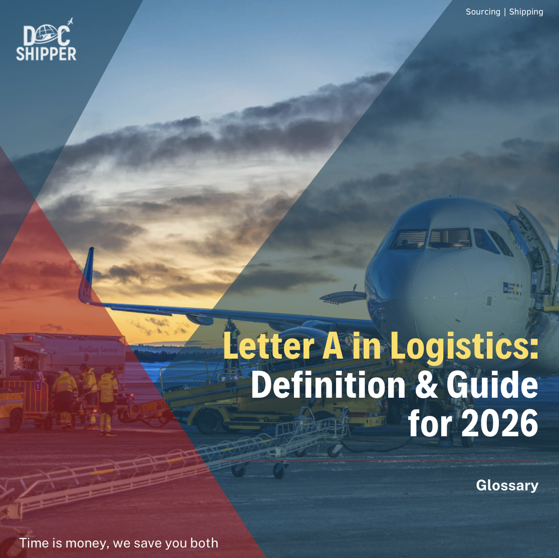 Letter A in Logistics: Definition & Guide for 2026