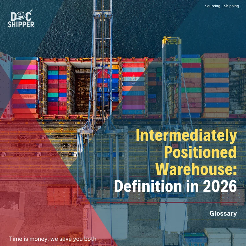 Intermediately Positioned Warehouse: Definition in 2026